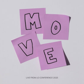 MOVE (Live from LO Conference 2023)