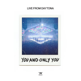 You and Only You (Live From Daytona) By North Point Worship