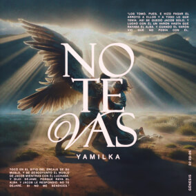 No Te Vas By Yamilka
