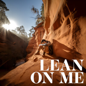 Lean On Me By Celebration Creative