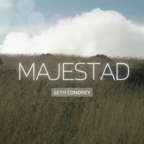 Majestad (feat. Leann) Por Seth Condrey