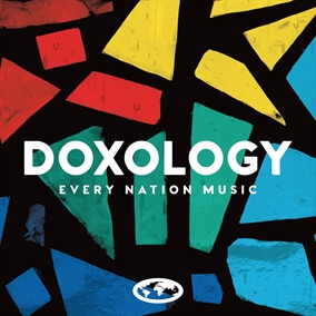 Doxology Por Every Nation Music