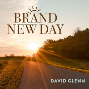 Brand New Day By David Glenn