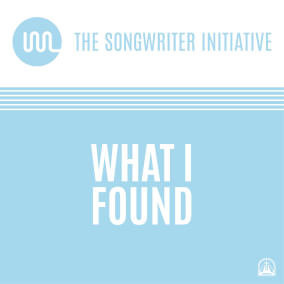 What I Found de The Songwriter Initiative