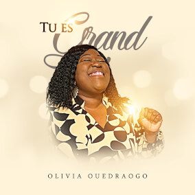 Tu es grand (Live) Por Olivia Ouedraogo