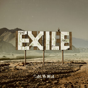 Even in EXILE By Crowder
