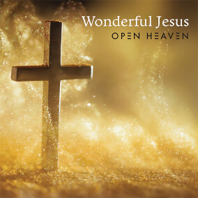Wonderful Jesus de Open Heaven
