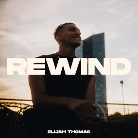 Rewind Por Elijah Thomas