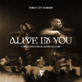 Alive In You de Forest City Worship
