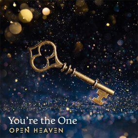 You're The One Por Open Heaven
