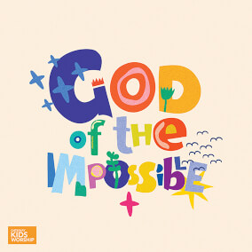 God of the Impossible de Gateway Kids Worship