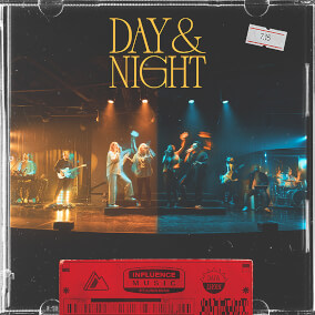 Day & Night (Throne Room Song) [Live] By Influence Music