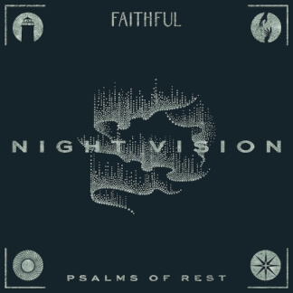 Night Vision: Psalms of Rest