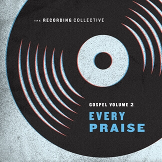 Gospel Vol. 2: Every Praise
