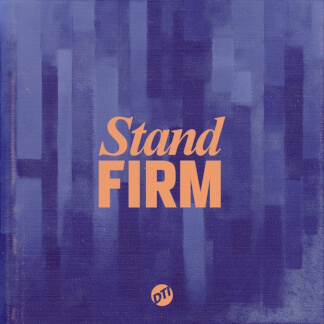 Stand Firm