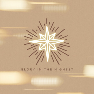 Glory In The Highest