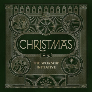 Christmas with The Worship Initiative