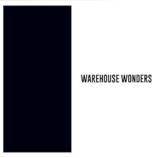 WAREHOUSE WONDERS