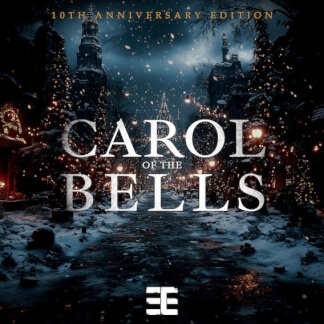 Carol Of The Bells (10th Anniversary Edition)