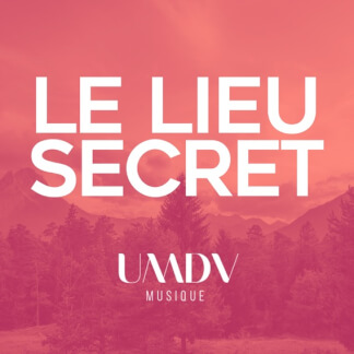 Le lieu secret