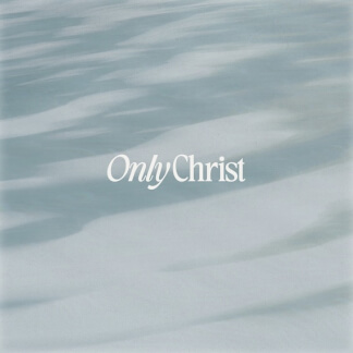 Only Christ