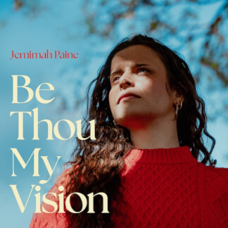 Be Thou My Vision