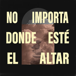 No Importa Donde Esté El Altar