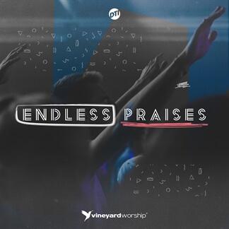 Endless Praises