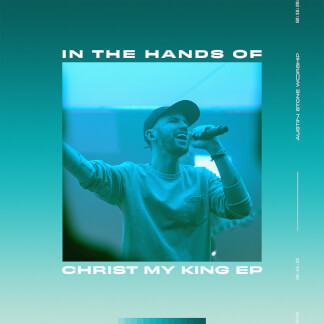 In The Hands of Christ My King