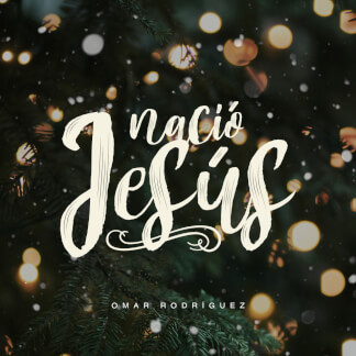 Nació Jesús
