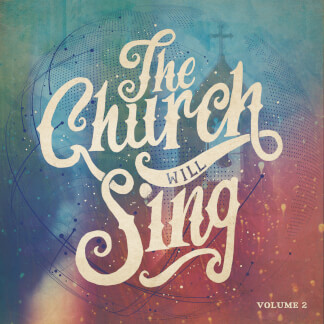 The Church Will Sing, Vol. 2