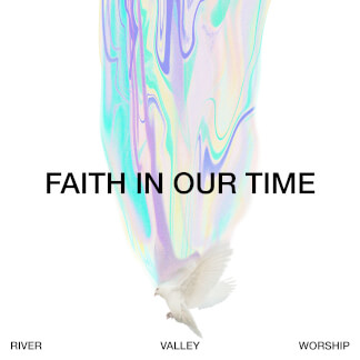Faith In Our Time (Deluxe LP)