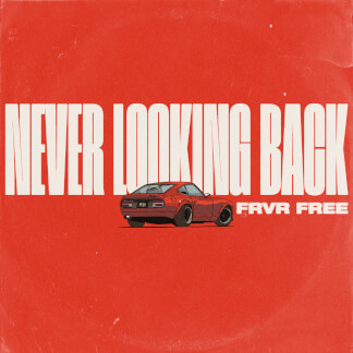 Never Looking Back