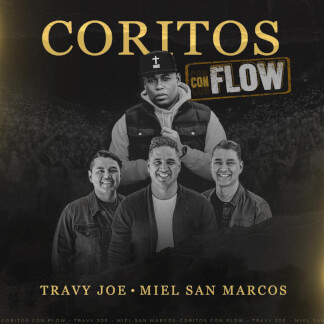 Coritos (Con Flow) feat. Miel San Marcos