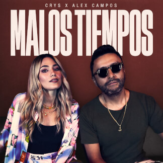 Malos Tiempos (feat. Alex Campos)