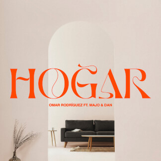 Hogar (feat. Majo y Dan)