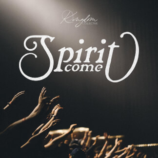 Spirit Come