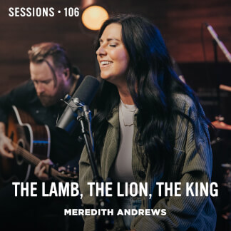 The Lamb, The Lion, The King - MultiTracks.com Session