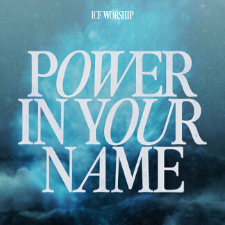 Power In Your Name