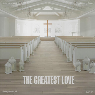 The Greatest Love