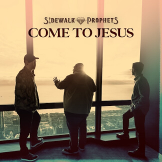 Come To Jesus