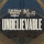 Unbelievable (feat. Ben Fuller)