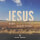 Jesus Over Everything