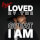 Loved By The Great I Am