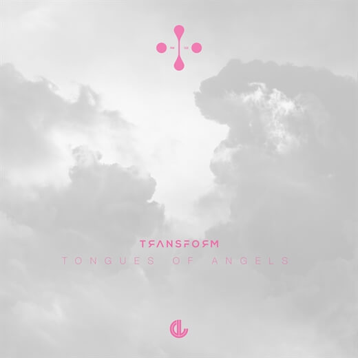Tongues of Angels by Transform