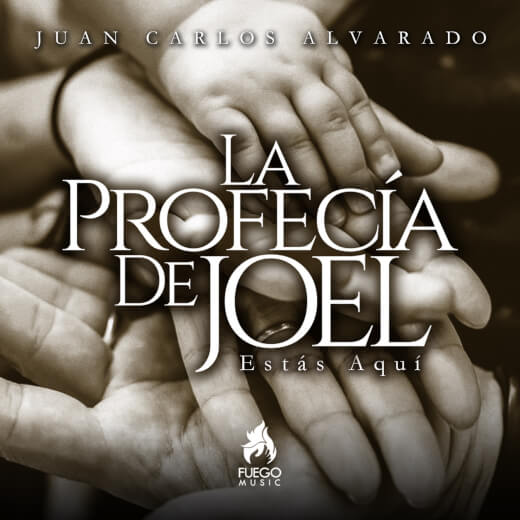 La Profecia de Joel por Juan Carlos Alvarado