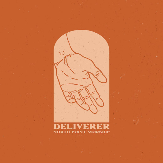 Deliverer Por North Point Worship