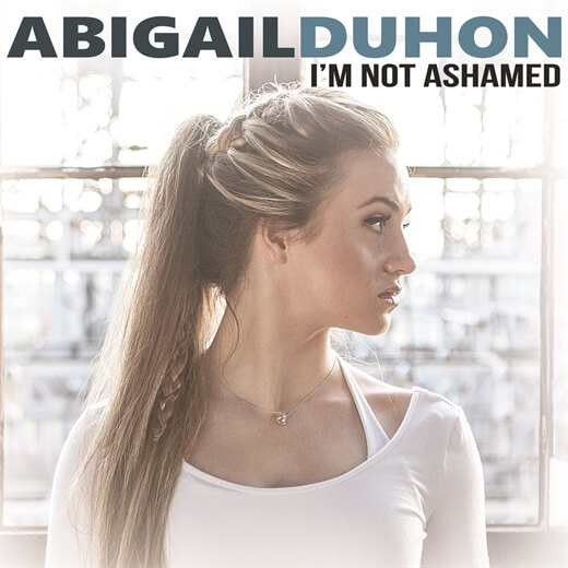 Im Not Ashamed Por Abigail Duhon