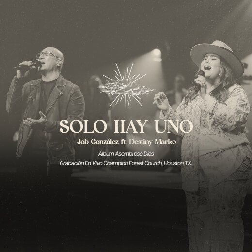 Solo Hay Uno by Job Gonzalez, Destiny Marko
