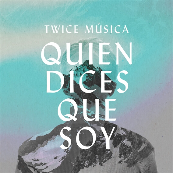 Quien Dices Que Soy By Twice